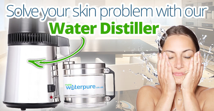 Solve skin problems by drinking distilled water