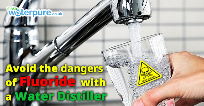 Use our water distiller to help avoid the dangers of fluoride